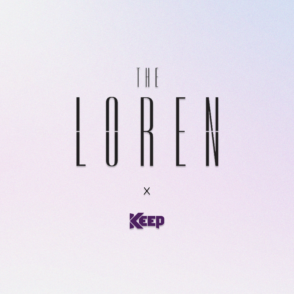 Loren x KEEP